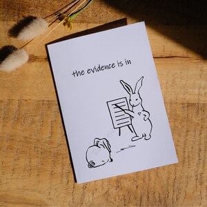 La evidencia está ahí / imprimible / descarga digital instantánea / regalo de amor y amistad / obra de arte de dibujos animados de conejo simple dibujado a mano