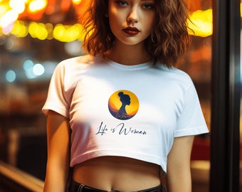 Woman Tee | Eos Hesperia Design | Crop Top | Life Is Woman | Gift day Idea | Fashion T-shirt | Power Girl Outfit