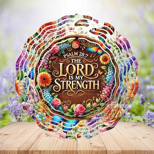 Lord is My Strength Gold and Flowers, Beautiful Wind Spinner, Sublimation Designs, PNG, Template Design, Instant Download, Bible Verse