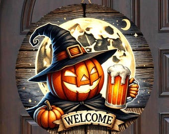 Halloween Welcome Signs Funny Beer, Round Door Hanger Vintage, Wreath Sign, Sublimation Designs Download, Cutting Board, PNG File