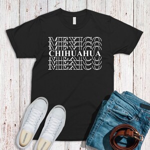 Chihuahua Shirt, Mexico Shirt, Mexican Pride