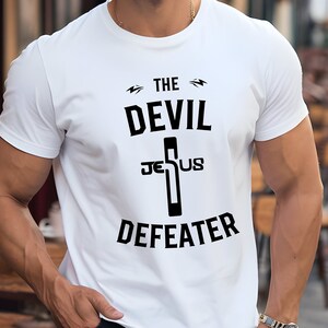 Devil Defeater Tees with JESUS Cross Graphic, Tshirts, Christian Apparel, Pastor Gift, Christian Gift, Gift For Him, Made For you, Best Tees