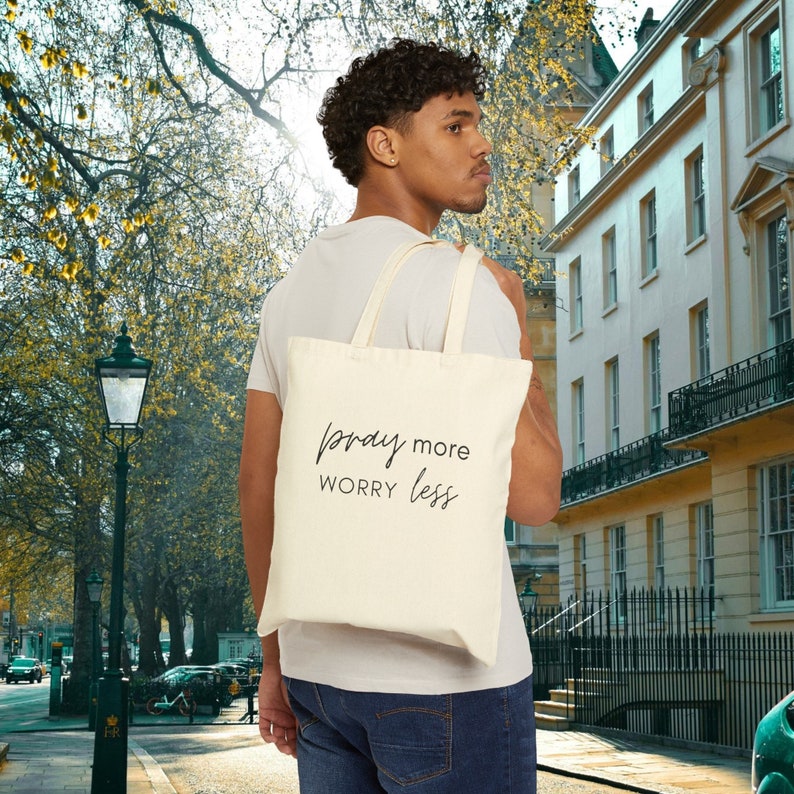Inspirational tote bag, Cotton canvas shopping bag, Eco-friendly reusable bag, Durable everyday tote, Positive message tote, Faith quote tote bag, printed canvas bag, Black and natural tote bag, Heavy fabric tote bag Pray More Worry Less printed bag
