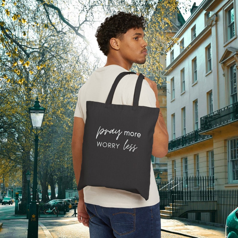 Inspirational tote bag, grocery shopping bag, Eco-friendly reusable bag, Durable everyday tote, Positive message tote, Faith quote tote bag, printed canvas bag, Black and natural tote bag, Heavy fabric tote bag Pray More Worry Less printed bag