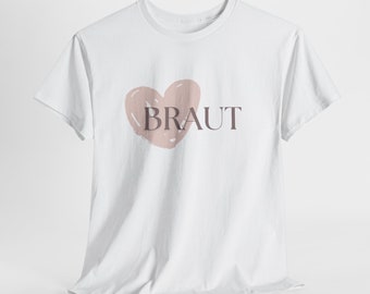 Sontshop- T-Shirt-  Braut Shirt Braut - Geschenk Braut - JGA Frauen -T-Shirt Braut - Team Braut - Brautgeschenk, Hochzeitshirt, Party