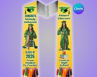 Yellow Teacher Graduation Stole Template, College Grad Sash, High School Stole,Editable Canva Design, Class Of 2026, Senior,Digital Download