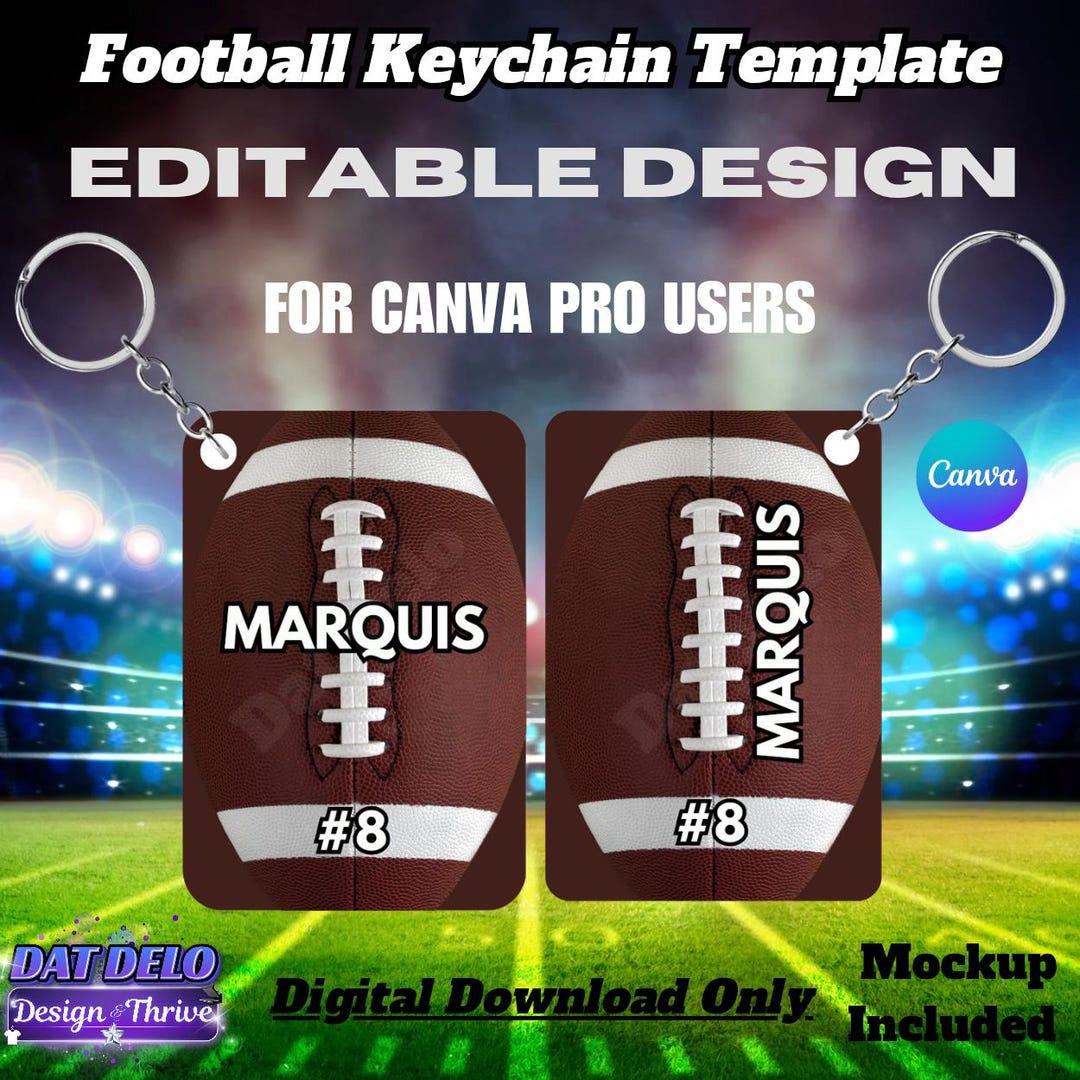 Keychain Frame Editable Editable Football Keychain Template: Canva Design for Sublimation ...