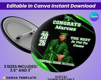 Green Graduation Button Template Canva, Editable Grad Button Pin Design Class of 2026 Circle Template, Senior Photo Button, Digital Download