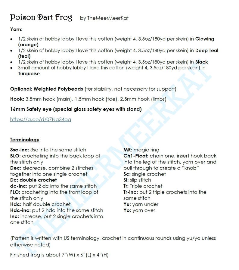 May include: A digital document titled Poison Dart Frog by TheMeerMeerKat, detailing a crochet pattern. It lists yarn requirements in orange, teal, black, and turquoise, hook sizes of 3.5mm, 1.5mm, and 2.5mm, 16mm safety eyes, and crochet terminology.