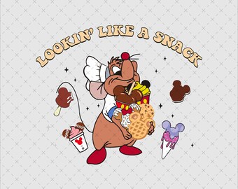 Gus Gus Mouse Lookin' Like A Snack PNG, Cinderella Digital File