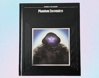 Vintage Phantom Encounters Book, Vintage 1980s Hard Cover Phantom Encounters Book, Mysteries Of The Unknown Phantom Encounters Book