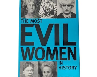 Libro de tapa dura vintage de 2003: Las mujeres más malvadas de la historia. Shelley Klein, libro de tapa dura vintage.