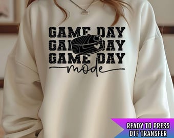Game Day Hockey Mode DTF Transfers Ready For Press, Hockey DTF Print, Heat Press Transfer, Direct To Film, Hockey Transfers, Hockey Dtf