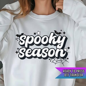 Spooky Season DTF Transfer, Halloween DTF Transfers Ready For Press, Horror DTF Prints, Halloween Heat Press Transfers, Spooky Season Dtf