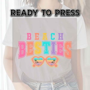Beach Besties DTF Transfers, DTF Transfer Ready For Press, Heat Press Transfer, Summer Dtf Prints, Direct to Film, Beach DTF Print