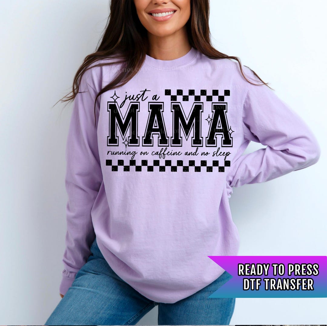 Mama DTF Transfer Ready for Press, Checkered Mama DTF Prints, Heat ...