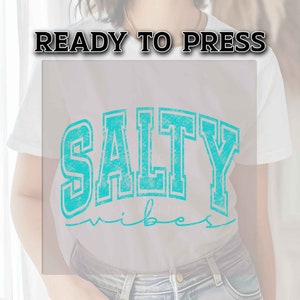Salty Vibes DTF Transfer, Summer DTF Transfer, DTF Transfer Ready For Press, Heat Press Transfer, Dtf Prints, Direct to Film,Beach Dtf Print