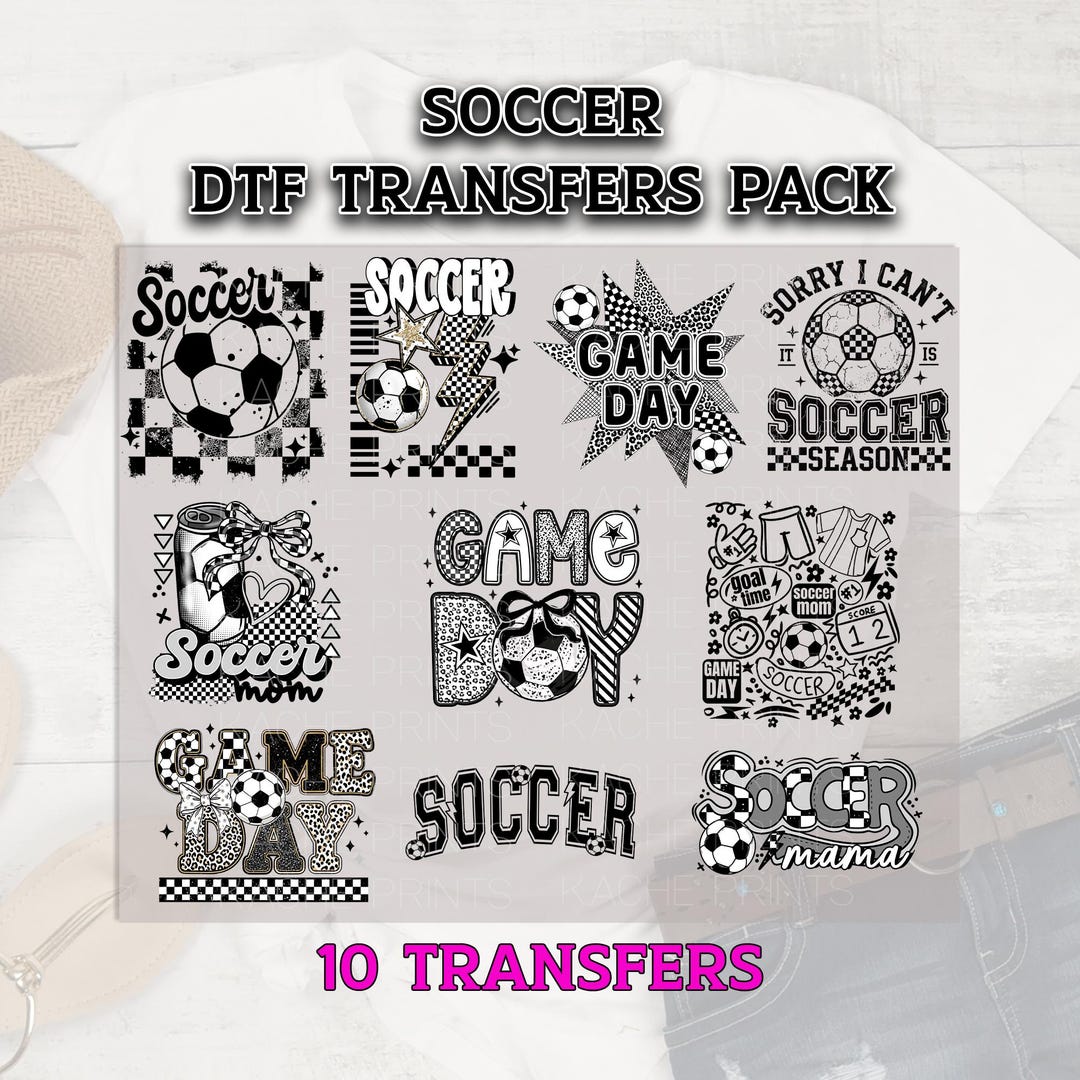 Soccer DTF Transfer, Soccer DTF Bundle, Soccer DTF Prints, Ready to ...
