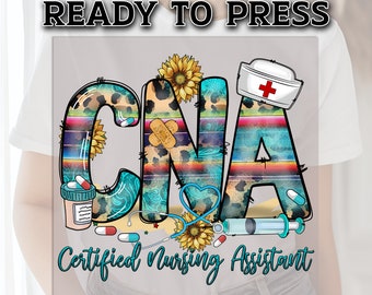 CNA Transfer, Cna Nurse DTF Transfer Ready For Press, Nurse Heat Press Transfer, CNA Transfer, Nurse Transfer, Nursing Heat Transfer, Dtf