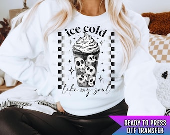 Ice Cold Like My Soul Ready To Press, Skull DTF Transfer, Skeletal DTF Print, Heat Press Transfer, Dark Society DTF Transfer Ready For Press