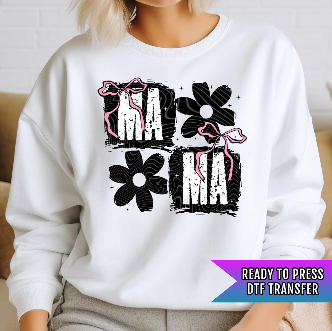 Mama DTF Transfer, DTF Transfer Ready for Press, Mom Heat Press ...