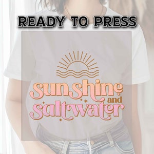 Summer DTF Transfers, DTF Transfer Ready For Press, Heat Press Transfer, T-shirt Transfers, DTF Print, Direct to Film,Sunshine and Saltwater