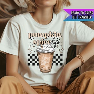 Pumpkin Spice DTF Transfers Ready For Press, Fall DTF Transfers, Autumn DTF Transfers, Heat Press Transfers, Pumpkin Spice Vibe Dtf Prints