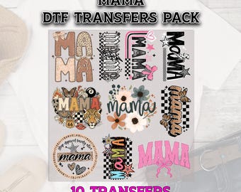 Mama DTF Transfer Pack, Mama DTF Transfer Bundle, Mom Dtf Transfers, Mothers Day Dtf, Mom DTF Print, Heat Transfer, Direct To Film Grab Bag