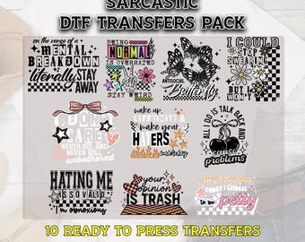 Sarcastic DTF Transfer, Sarcastic DTF Bundle, Humorous DTF Prints, Ready to Press, Funny Dtf Print, Dtf Grab Bag, Sarcastic Shirt Transfer