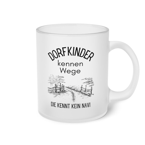 Tasse für Dorfkinder - Originelles Geschenk für das Dorfleben - 330ml - Milchglas