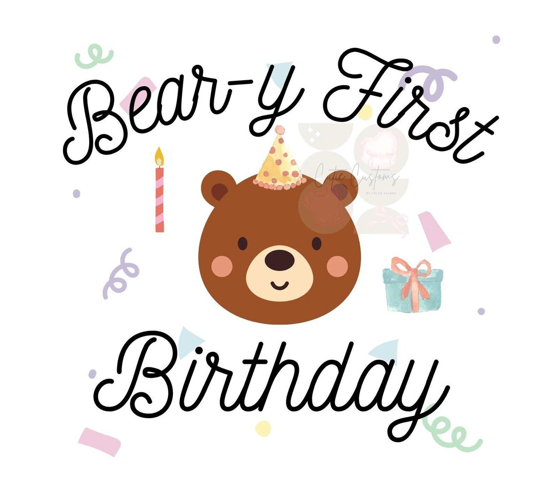 Beary First Birthday PNG: Party Theme Digital Craft File - Etsy