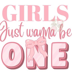 以下が含まれることがあります： 「GIRLS Just wanna be ONE」という言葉が入ったピンクと白のグラフィックデザイン。「ONE」という言葉は大きなピンク色の文字で、文字「N」にはピンク色のリボンが付いています。「GIRLS」という言葉は「Just wanna be」という言葉の上に大きなピンク色のフォントで表示されています。