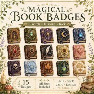 Puede incluir: Una colección digital de 15 insignias de libros ilustrados con varios temas mágicos como cristales, naturaleza y símbolos celestiales. El texto dice MAGICAL BOOK BADGES, Twitch, Discord, Kick, 15 Badges, All Sizes Included, 18x18, 36x36, 72x72, 128x128 bonus.