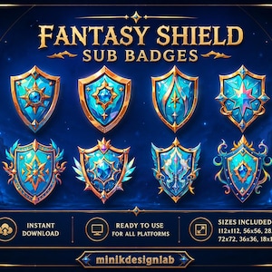 May include: A collection of eight digital fantasy shield sub badges in shades of blue and gold. The text reads FANTASY SHIELD SUB BADGES, INSTANT DOWNLOAD, READY TO USE FOR ALL PLATFORMS, SIZES INCLUDED 112x112, 56x56, 28x28, 72x72, 36x36, 18x18, minikdesignlab.