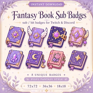May include: A set of eight pixel art fantasy book sub badges for Twitch and Discord. The books feature purple and pink covers with gold accents, including designs with stars, moons, crystals, wings, and flowers. Text reads: Fantasy Book Sub Badges.