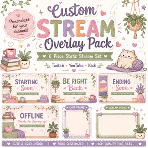 May include: A digital stream overlay pack featuring pastel-colored graphics with text including Custom Stream Overlay Pack, Starting Soon, Be Right Back, Ending Soon, Offline, Chat Frame, and Webcam Frame, decorated with cats, plants, and books.
