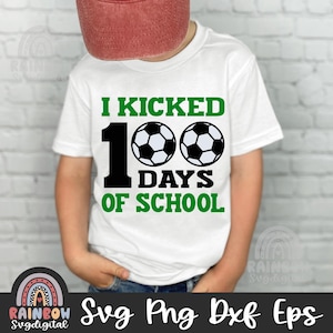 Ich habe 100 Tage Schule SVG PNG, 100 Tage Fußball SVG, 100 Tage Schule SVG, 100