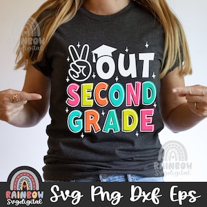 Peace Out tweede leerjaar Svg Png, tweede leerjaar afstuderen Shirt Svg, laatste dag van 2e leerjaar Dxf, 2025 Grad schattige bestanden voor Cricut en silhouet