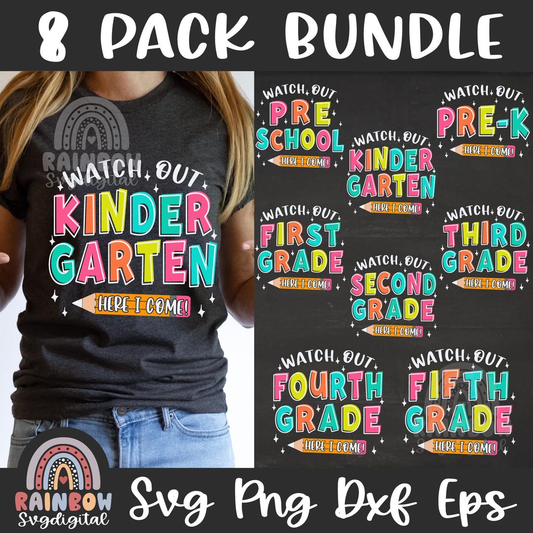 Back to School Svg Bundle, Watch Out Kindergarten Here I Come Svg Png ...