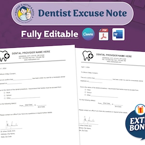 May include: A printable dentist excuse note template with a tooth icon and the text "Dentist Excuse Note" in a blue banner. The template is fully editable and can be downloaded in PDF, Word, and Canva formats. The note includes fields for the dentist's name, address, phone number, and date. It also includes a section for the patient's name and the reason for the excuse.