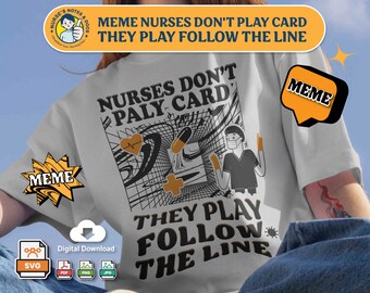Nurses Save Lives They Dont Play Cards Rn Lpn Cna Nurse Gift T-Shirt Nurses Save Lives They Dont Play Cards Rn Lpn Cna Nurse Gift T-Shirt
