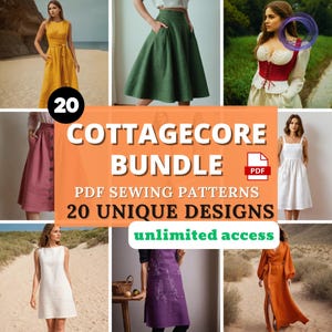 May include: A collage of cottagecore clothing items, including dresses and skirts in various colors. The image features the text "COTTAGECORE BUNDLE PDF SEWING PATTERNS 20 UNIQUE DESIGNS unlimited access".