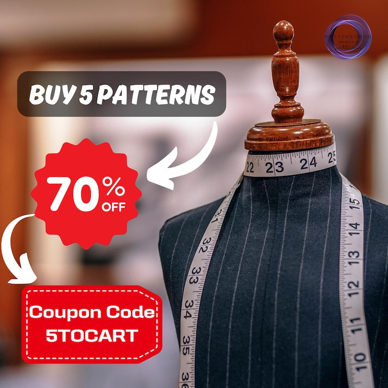 May include: A tailor's dummy with a measuring tape wrapped around it. The dummy is wearing a dark gray pinstripe suit. The text "BUY 5 PATTERNS 70% OFF" is displayed in red and white. The text "Coupon Code 5TOCART" is displayed in red and white.