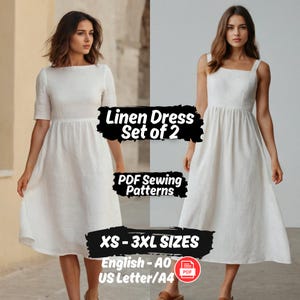 Peut inclure: Deux robes en lin blanches sont présentées. L'une a des manches courtes et une encolure bateau, l'autre a un décolleté carré et des bretelles spaghetti. Le texte sur l'image indique "Linen Dress Set of 2", "PDF Sewing Patterns", et "XS-3XL SIZES".
