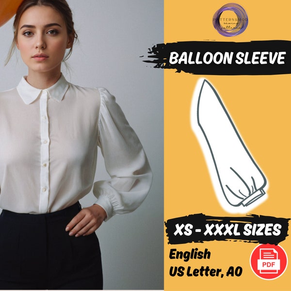 Bishop Sleeve Sewing Pattern, Balloon Sleeve Pattern, Puff Sleeve Sewing Pattern, Easy Pattern XS - XXXL Sewing Instructions