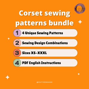 Pu&ograve; includere: Grafica arancione con il testo "Corset sewing patterns bundle". L'immagine elenca le caratteristiche: 4 modelli di cucito unici, combinazioni di design di cucito, taglie XS-XXXL e istruzioni PDF in inglese. L'immagine include il logo @PATTERNSMOD.