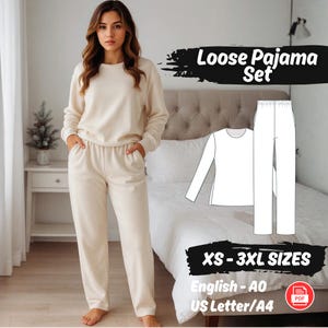 May include: A woman wearing a cream-colored loose pajama set. The set includes a long-sleeved crew neck top and matching pants. The image also shows a pattern for the pajama set, with text that reads "Loose Pajama Set" and "XS-3XL SIZES".