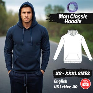 Peut inclure: Un patron numérique pour un sweat à capuche classique, présenté en blanc sur un mannequin portant un sweat à capuche bleu marine. Le patron est disponible dans les tailles XS à XXXL et est en anglais, format US Letter et A0.