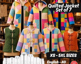 Quilted Jacket Set-of-7 Sewing Pattern Hooded Coat, Ties Trendy Vest, Quilted Patchwork Jackets