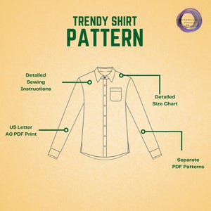 May include: A line drawing of a button-down shirt with the text "TRENDY SHIRT PATTERN." The image includes labels for "Detailed Sewing Instructions," "Detailed Size Chart," "US Letter AO PDF Print," and "Separate PDF Patterns."